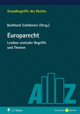 Schöbener Europarecht ©Verlag C.F. Müller