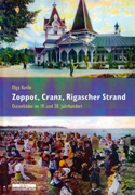 Zoppot Cranz Riga ©Olga Kurilo