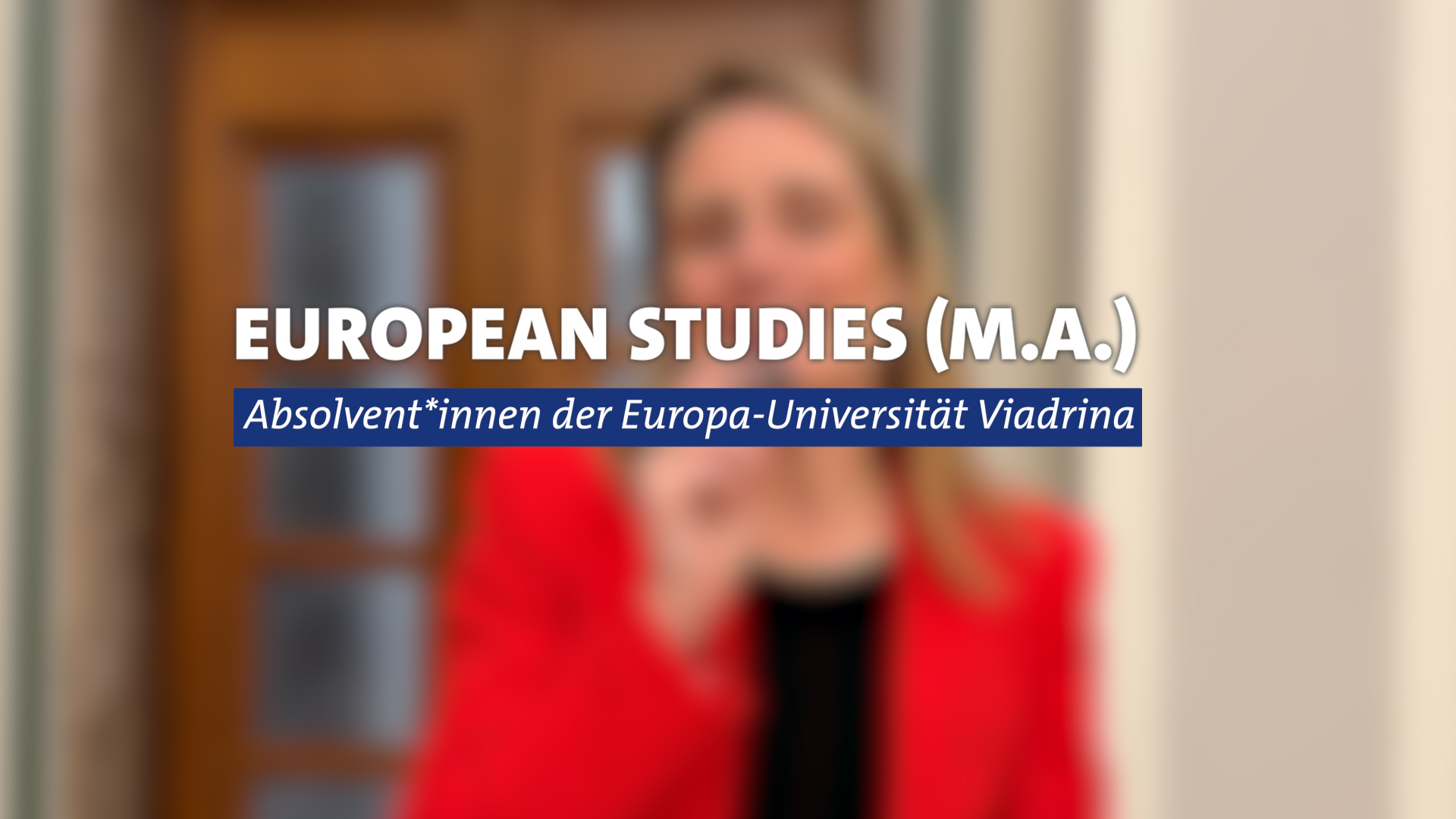 Vorschaubild-Video-Alumni-European-Studies