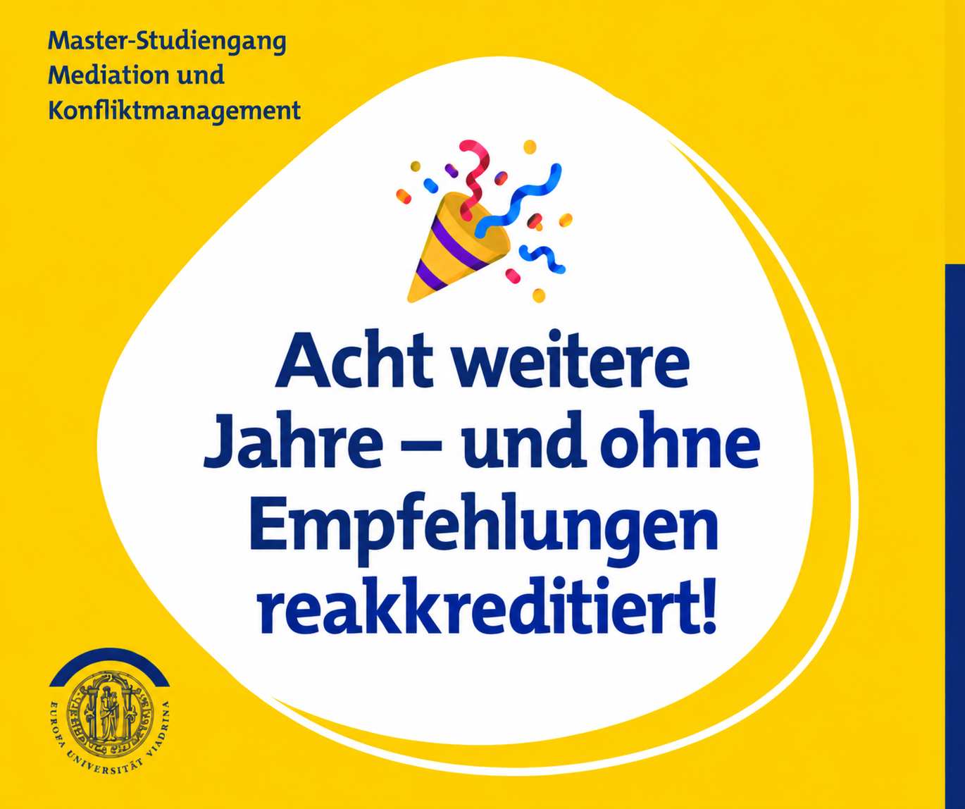 Acht weitere Jahre – reakkreditiert!