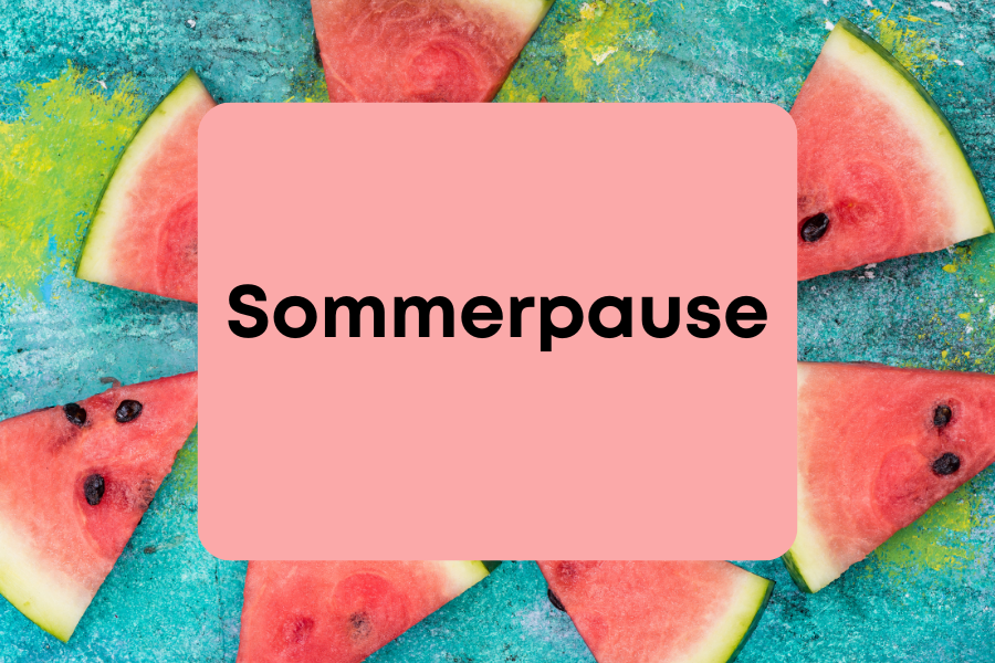 Sommerpause