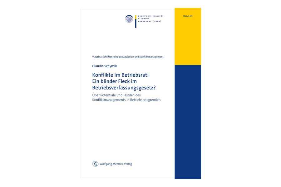 Cover der Schriftenreihe "Konflikte im Betriebsrat: Ein blinder Fleck im Betriebsverfassungsgesetz?" Cover der Schriftenreihe "Konflikte im Betriebsrat: Ein blinder Fleck im Betriebsverfassungsgesetz?"