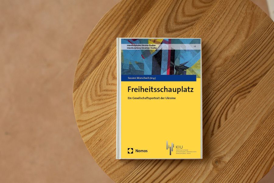 Buchcover „Freiheitsschauplatz. Ein Gesellschaftsportrait der Ukraine“