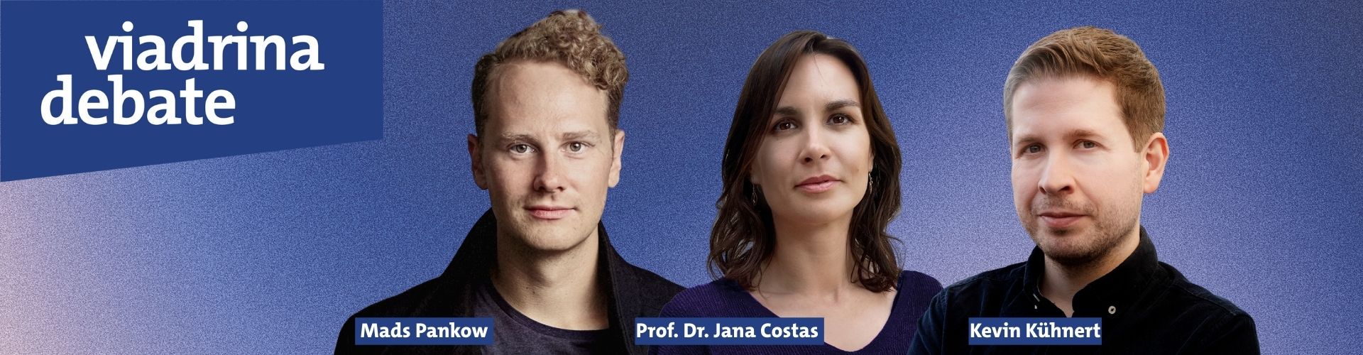 Teilnehmende der Viadrina Debate Sommersemester 2026: Mads Pankow, Jana Costa und Kevin Kühnert