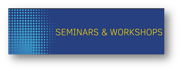 workshops and seminars (open link)